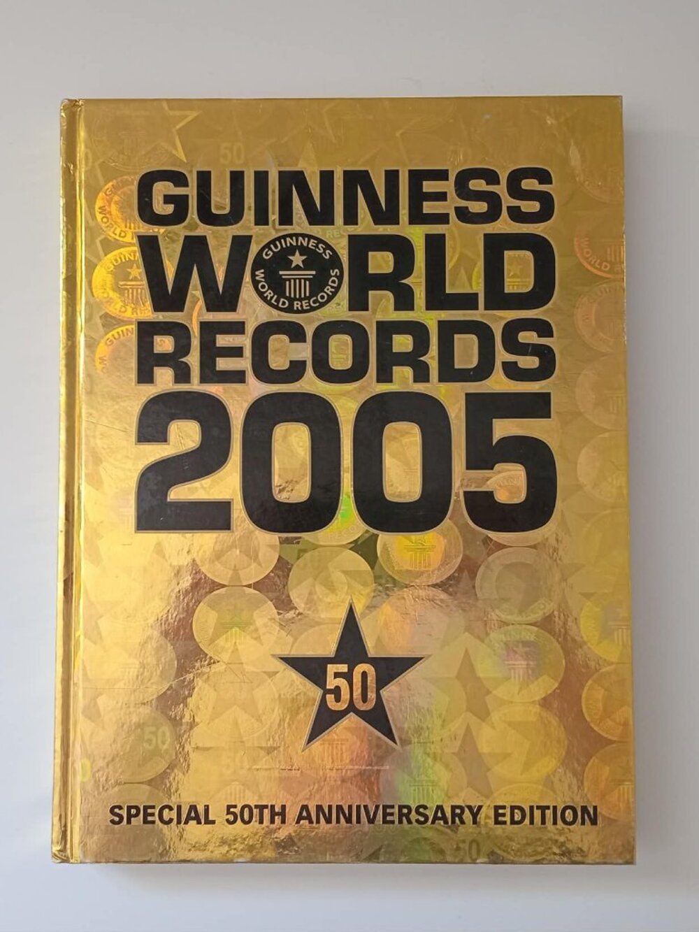 Guinness World Records 2005 Special 50th Anniversary Edition Hardcover